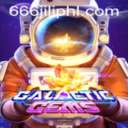 Exploring the Cosmic Adventure of GalacticGems and the 666JiLi.com Phenomenon