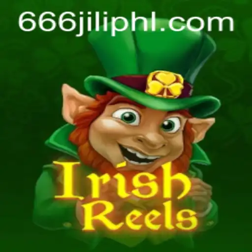 Discovering the Exciting World of IrishReels on 666JiLi.com