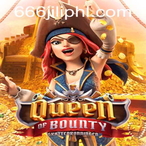 Discover the Thrill of Queen of Bounty
